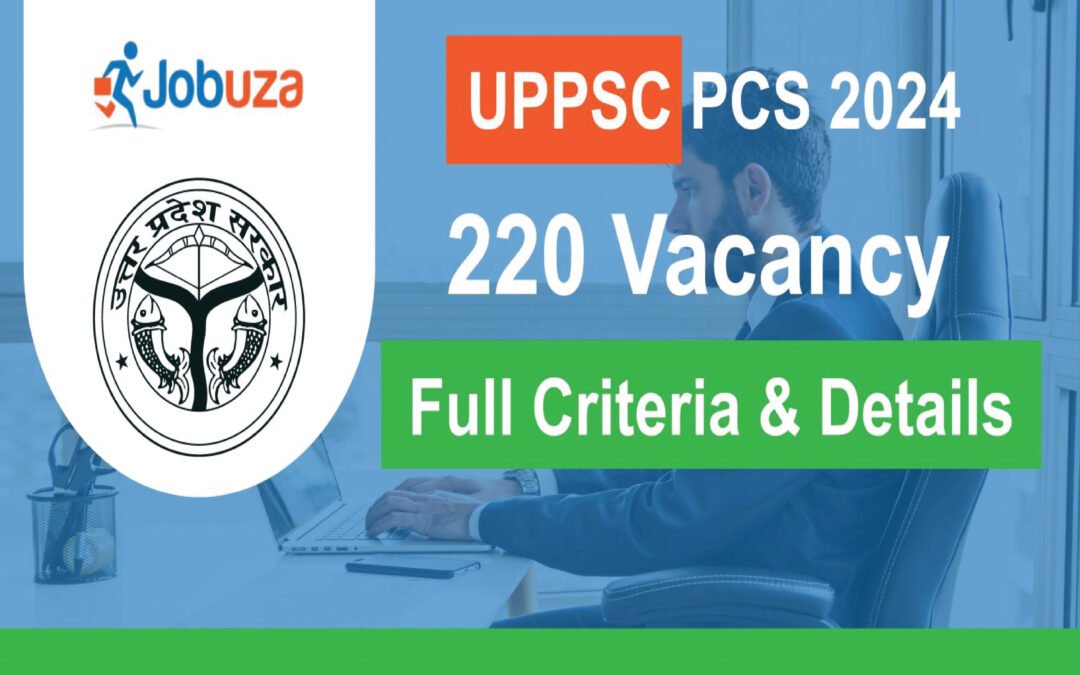 UPPSC PCS Recruitment : Apply Online, Notification, Fee, Eligibility, Dates, Salary, Steps